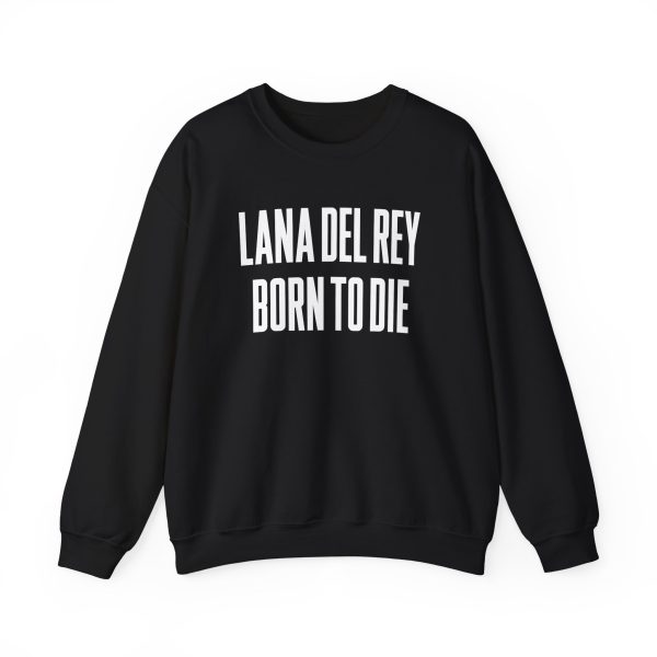 Lana Del Rey Tank Top Born To Die Unisex Heavy Blend™ Crewneck Sweatshirt